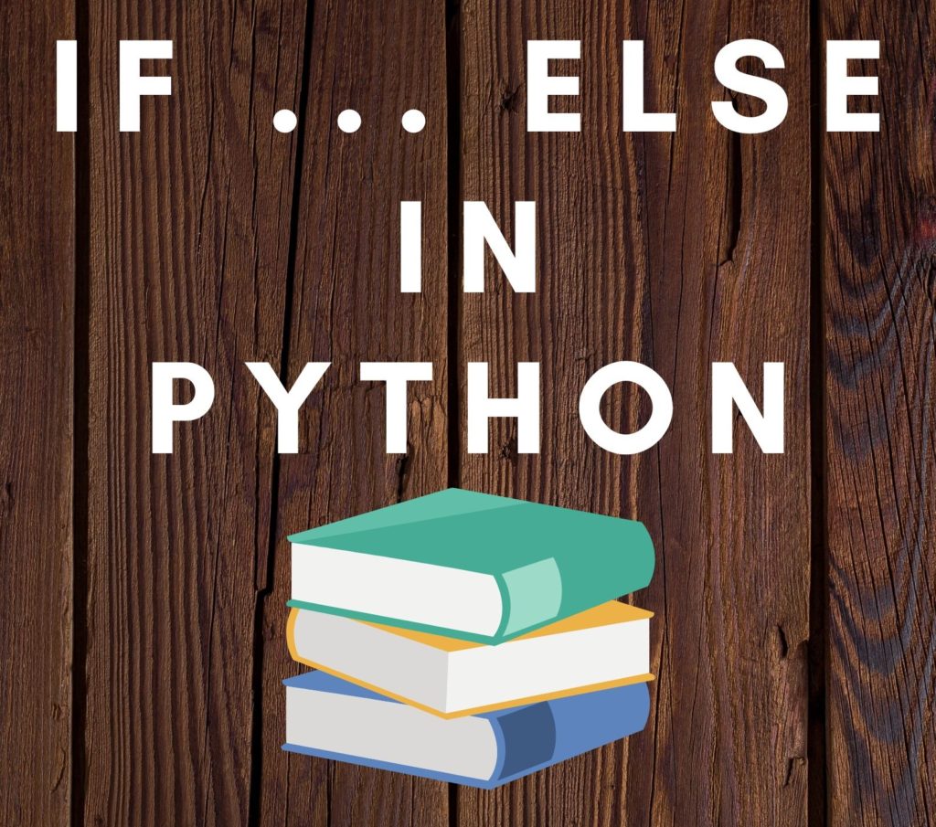 If ... else in python