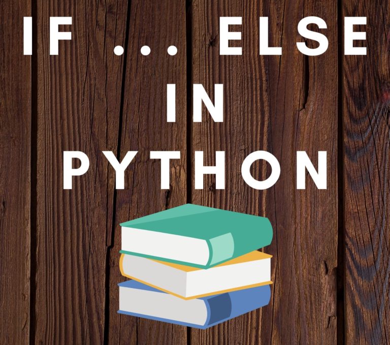 If else in Python- Beginners Guide(2020)-Python Tutorial: