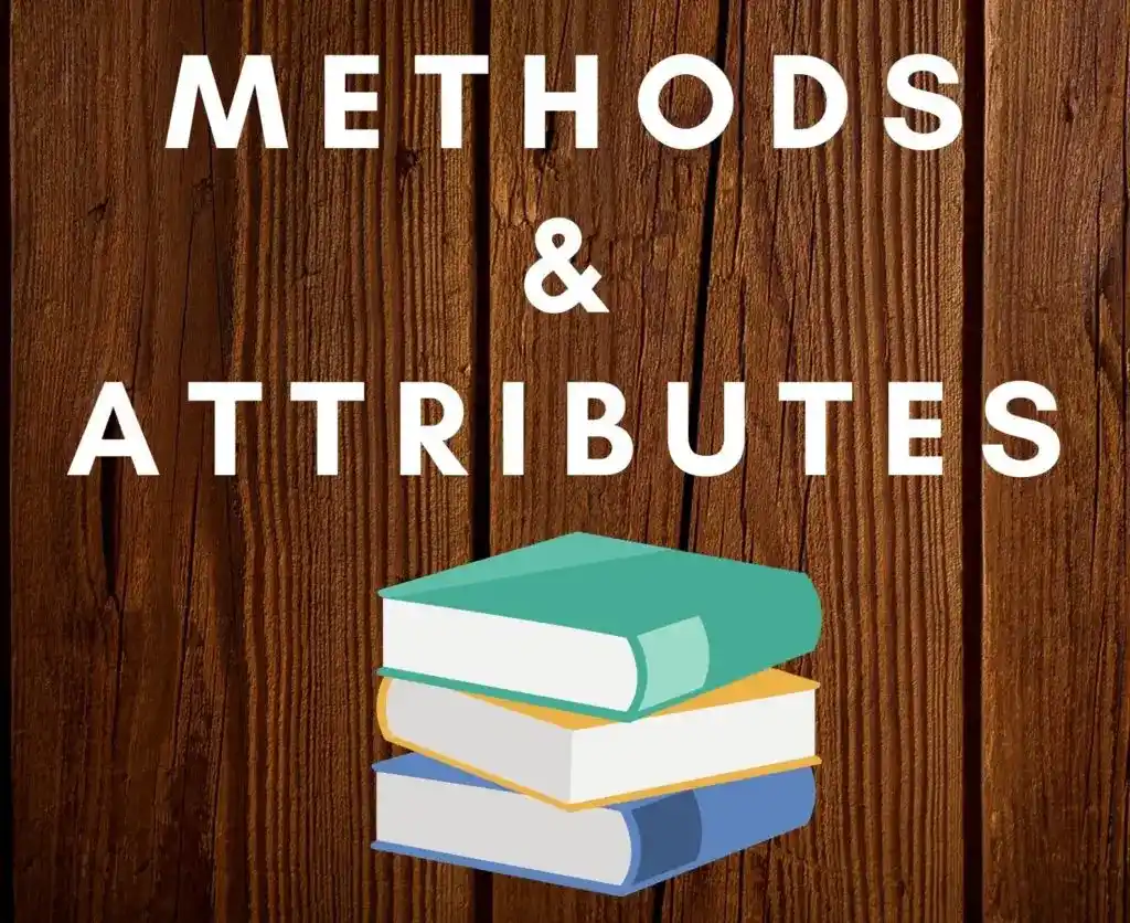 Methods and Attributes in Python
