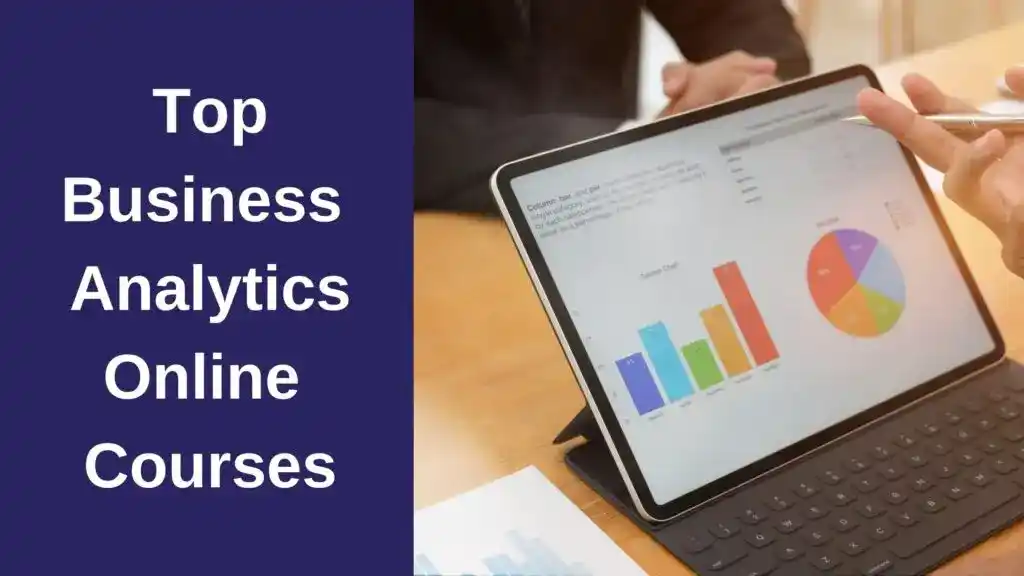 Top Business Analytics Online Courses