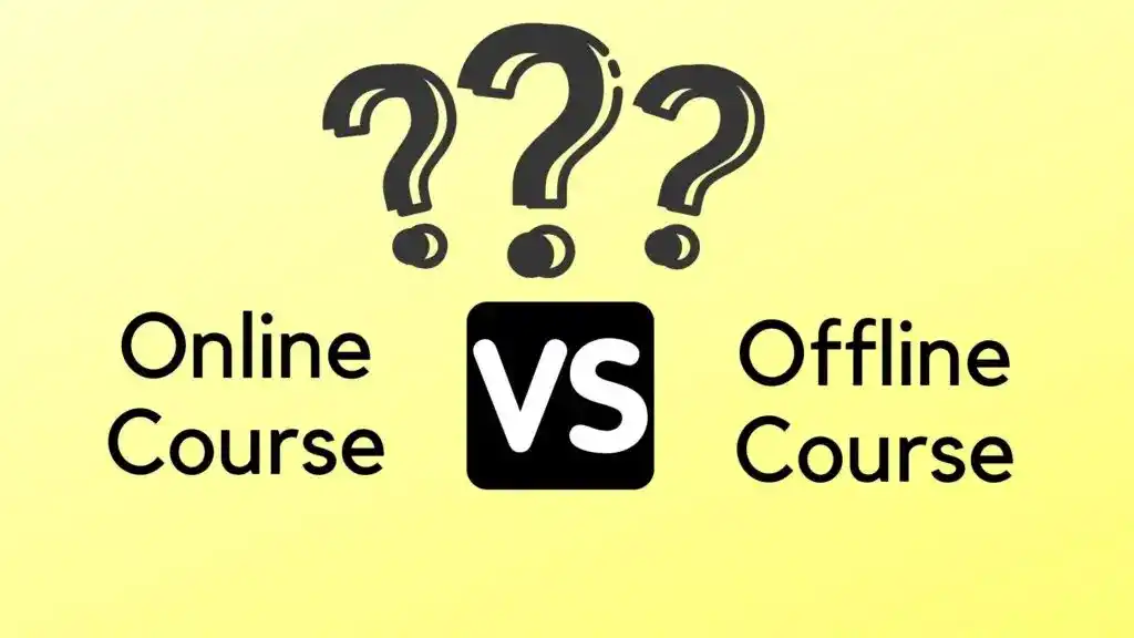 Online Course vs Offline Course