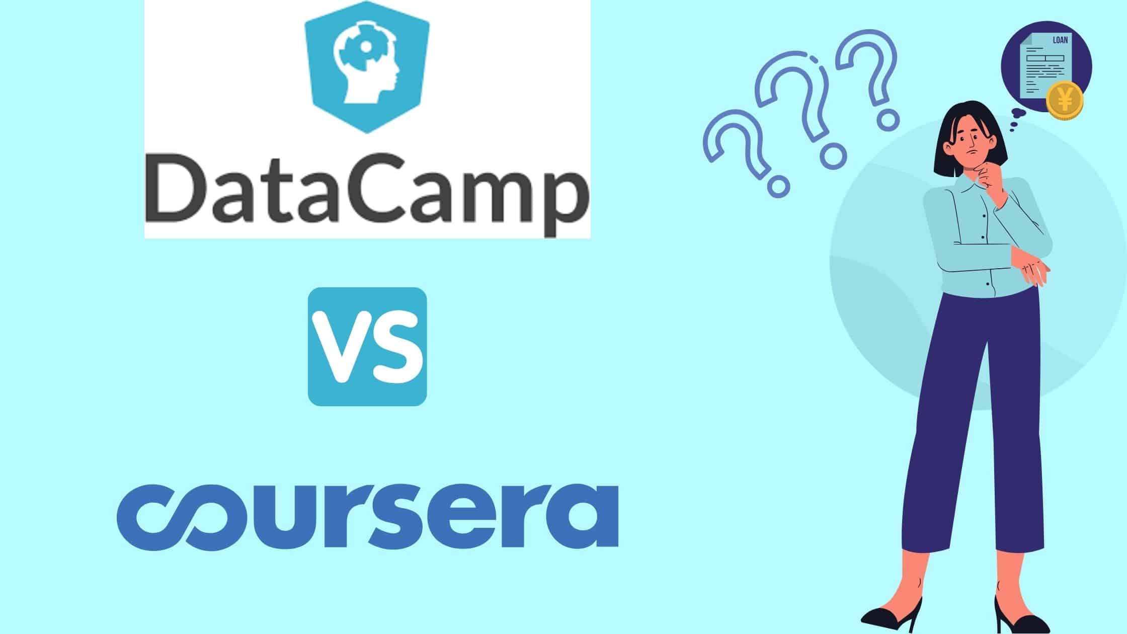 Datacamp vs coursera for data science in 2024 which one is better 