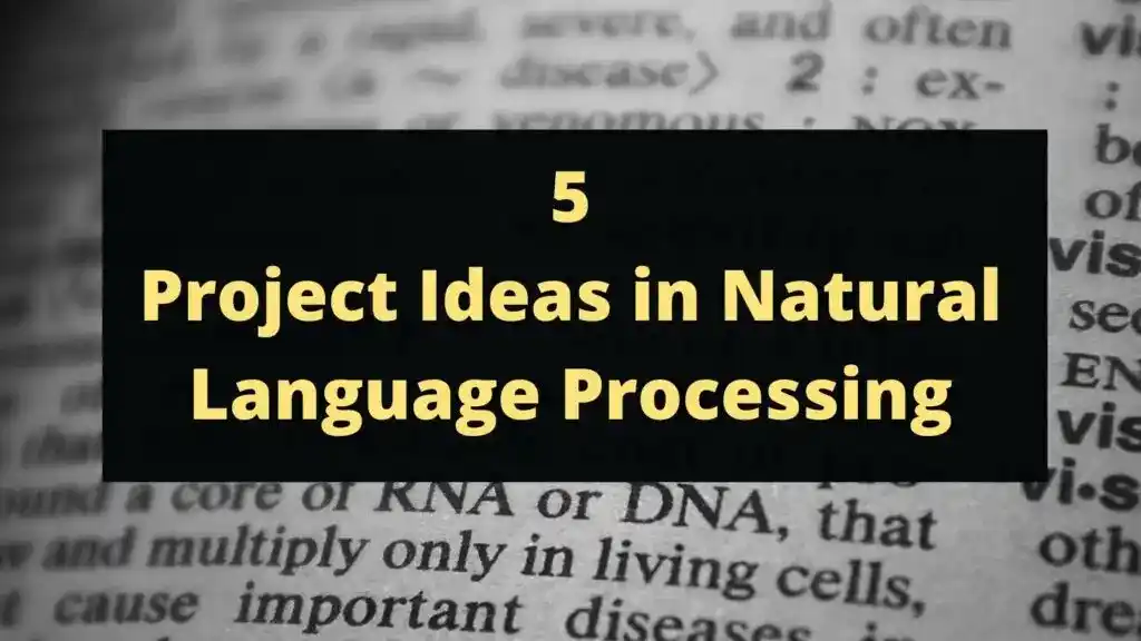 Project Topics in Natural Language Processing