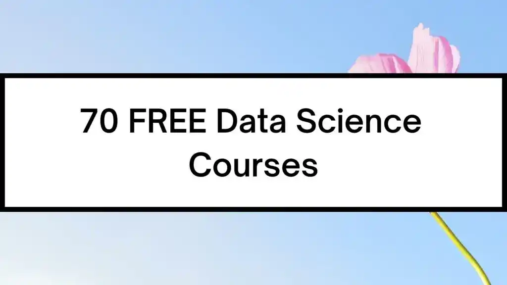 Free Online Courses for Data Science
