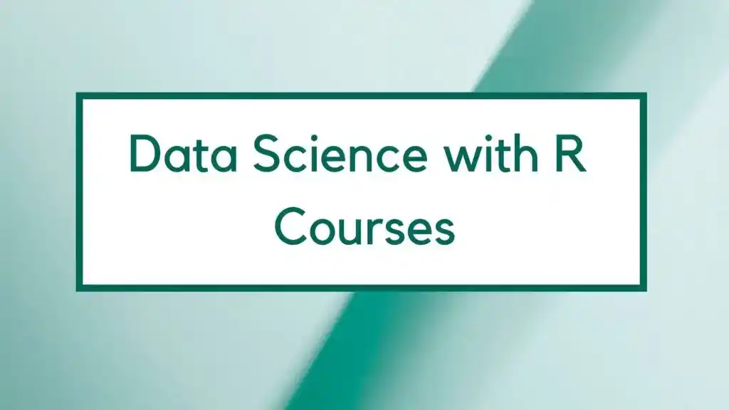 Best Online Courses for Data Science with R