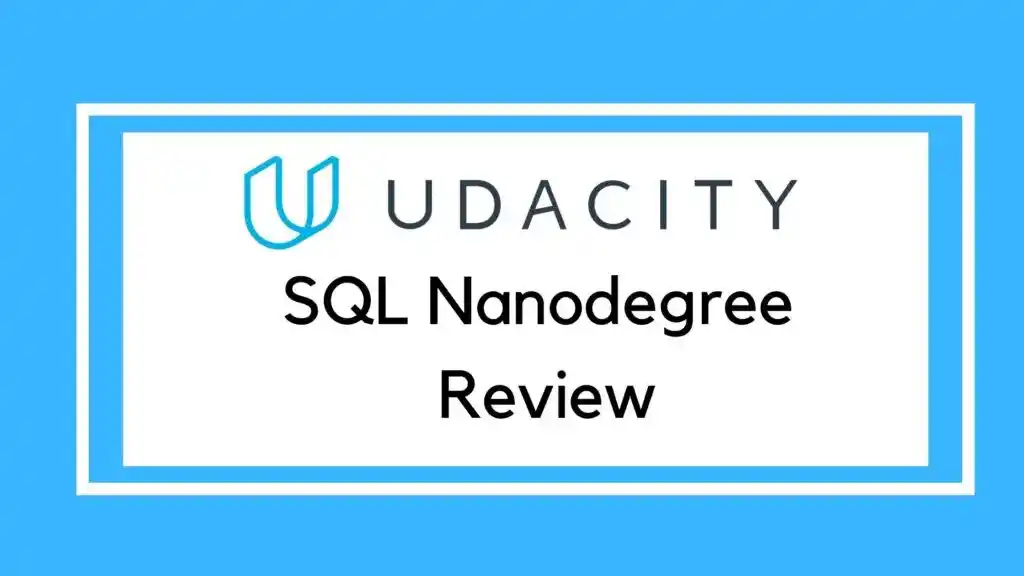 Udacity SQL Nanodegree Review