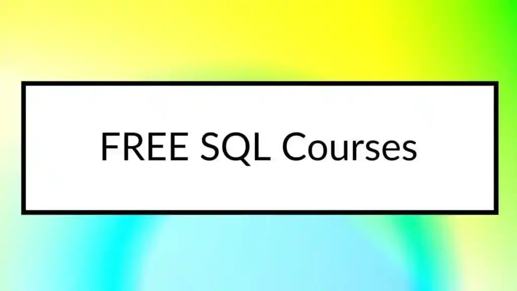 Best FREE SQL Courses