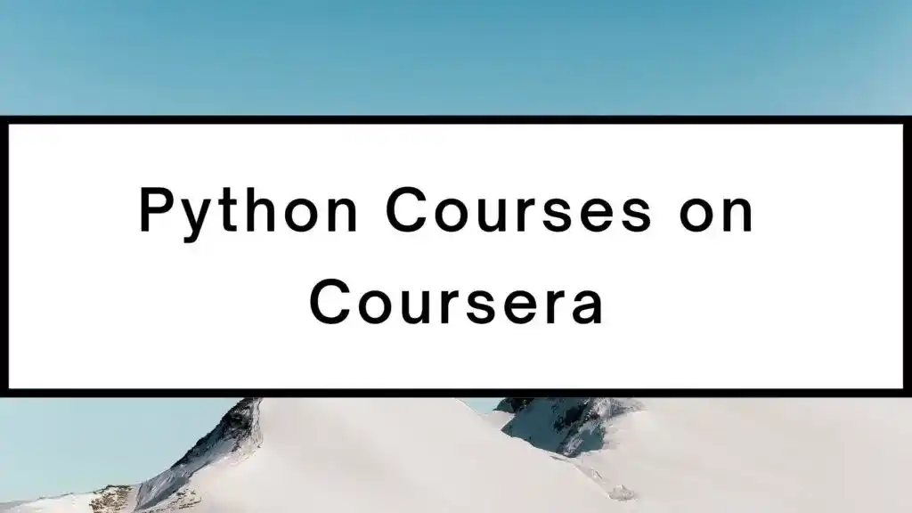 Best Coursera Courses for Python