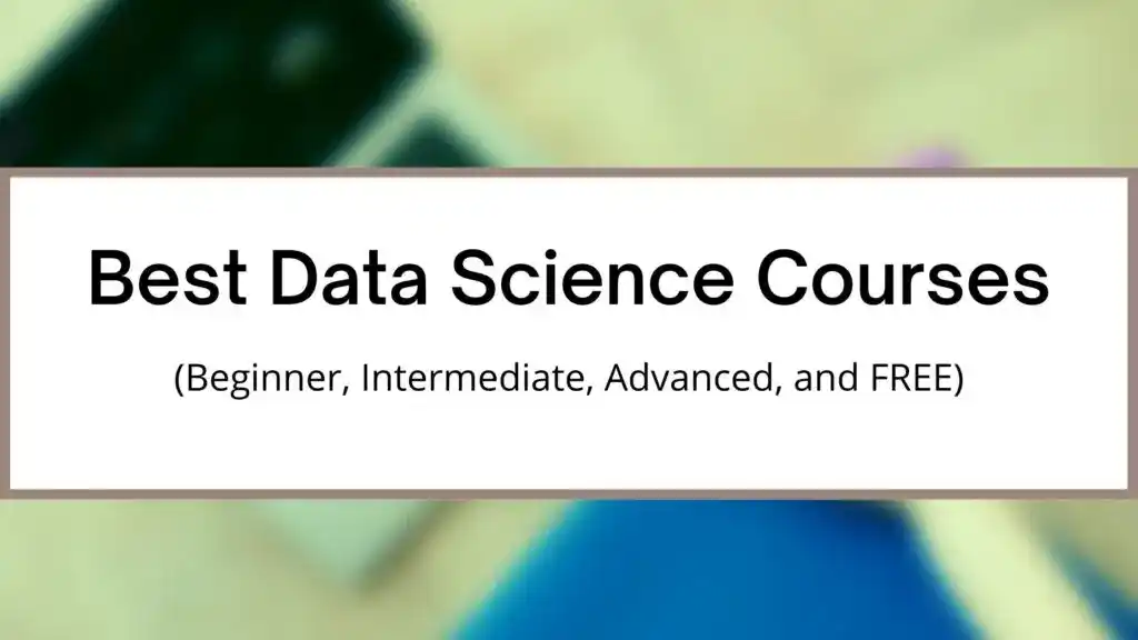 Best Online Data Science Courses