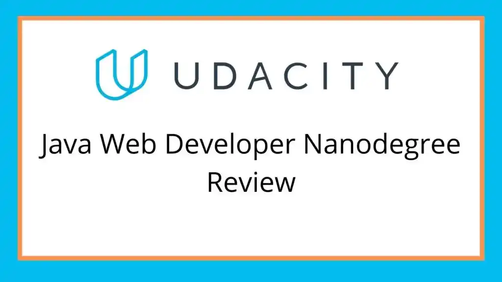 Udacity Java Web Developer Nanodegree Review