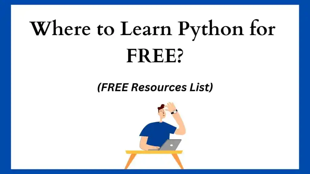 Where to Learn Python for FREE?