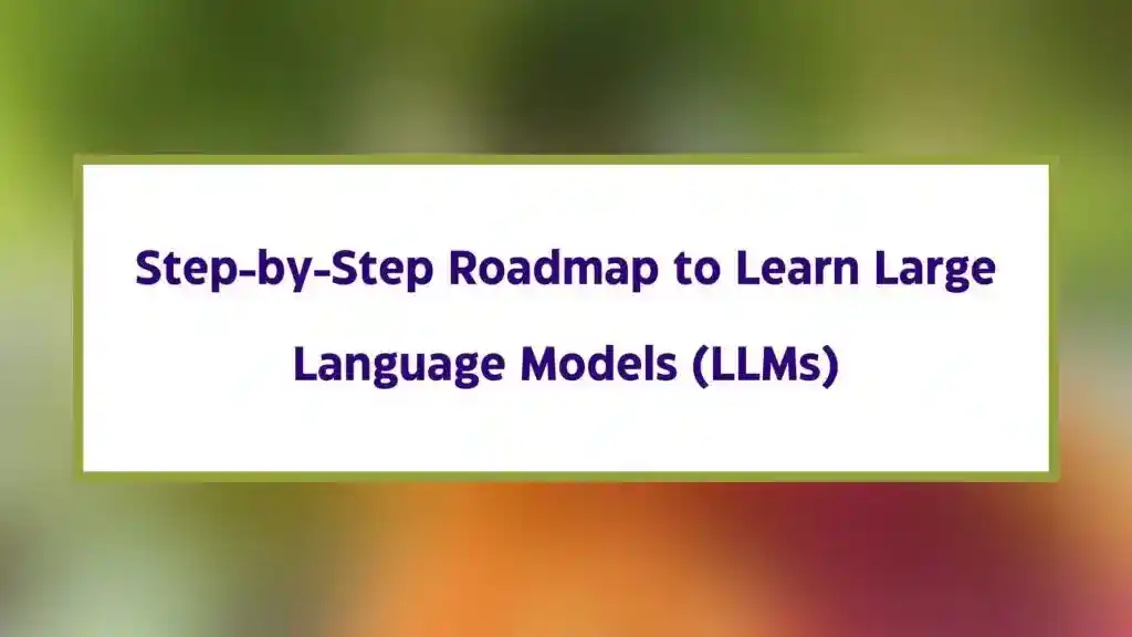 how to learn large language models