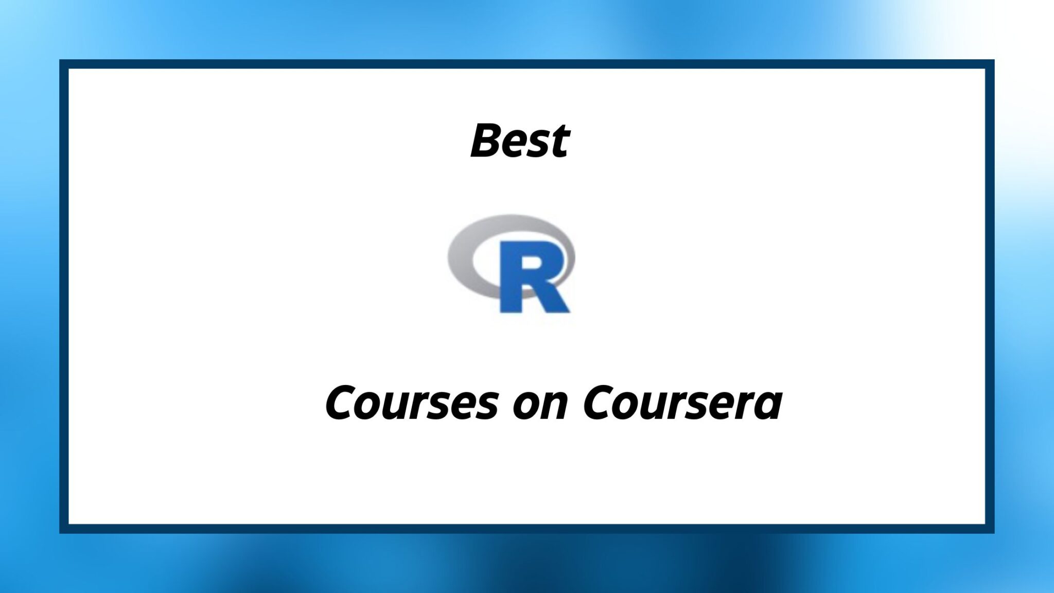 10 Best R Programming Courses on Coursera in 2025
