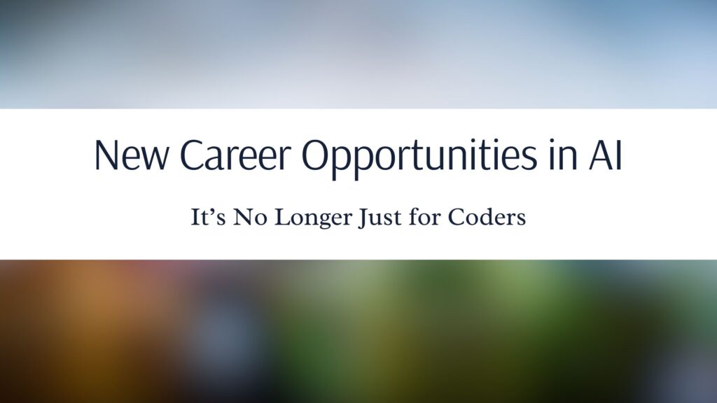 New Career Opportunities in AI